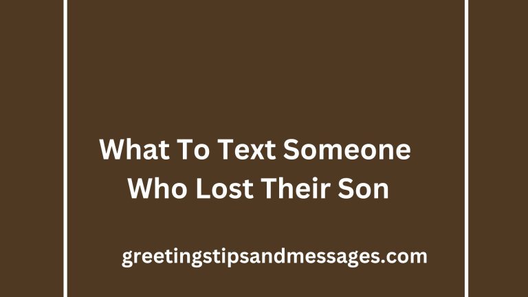 68 Religious Words of Sympathy and What To Text Someone Who Lost Their Son
