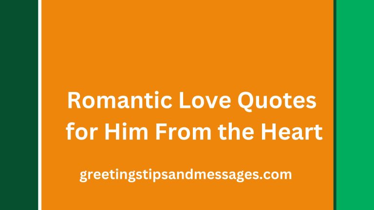 69 Heartfelt and Romantic Love Quotes for Him From the Heart